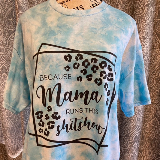 Mama Runs Shit Show T-shirt