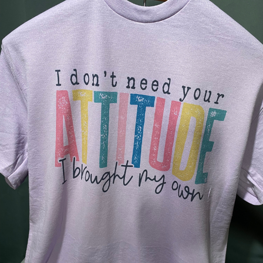 My Attitude T-shirt